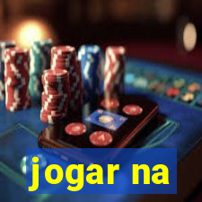 jogar na